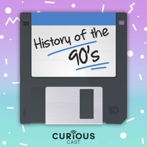 historyofthe90s-curiouscast-logo