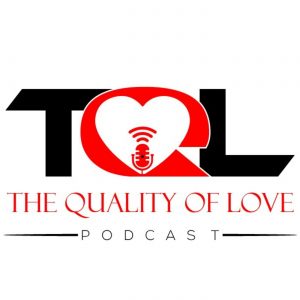 Tyrone Dixon | The Quality of Love Podcast